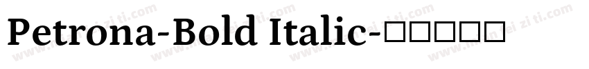 Petrona-Bold Italic字体转换